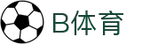 B体育- 全球赛事直播 - 即时足球篮球比分体育平台